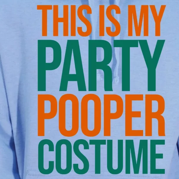 This Is My Party Pooper Costume Unisex Surf Hoodie