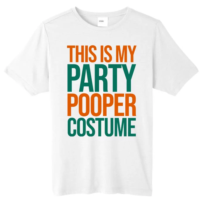 This Is My Party Pooper Costume ChromaSoft Performance T-Shirt