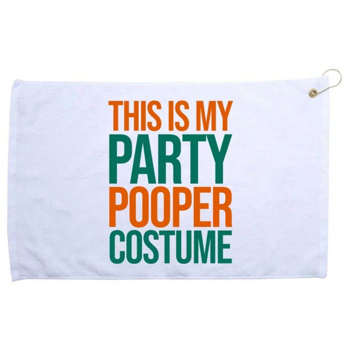 This Is My Party Pooper Costume Grommeted Golf Towel