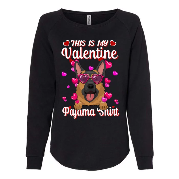 This Is My Valentine Pajama Gift Ger Shepherd Lovers Gift Womens California Wash Sweatshirt