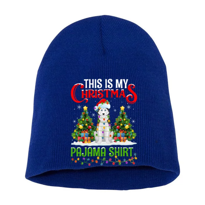 This Is My Christmas Pajama Lighting Siberian Husky Dog Xmas Gift Short Acrylic Beanie