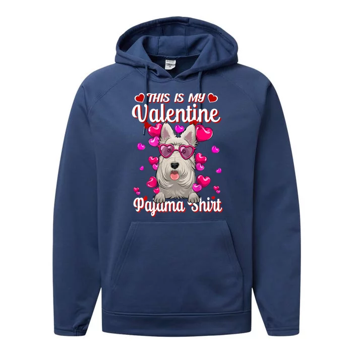 This Is My Valentine Pajama Gift Scottish Terrier Lovers Gift Performance Fleece Hoodie