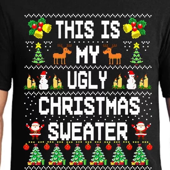 This Is My It's Too Hot For Ugly Christmas Sweaters Pajama Set