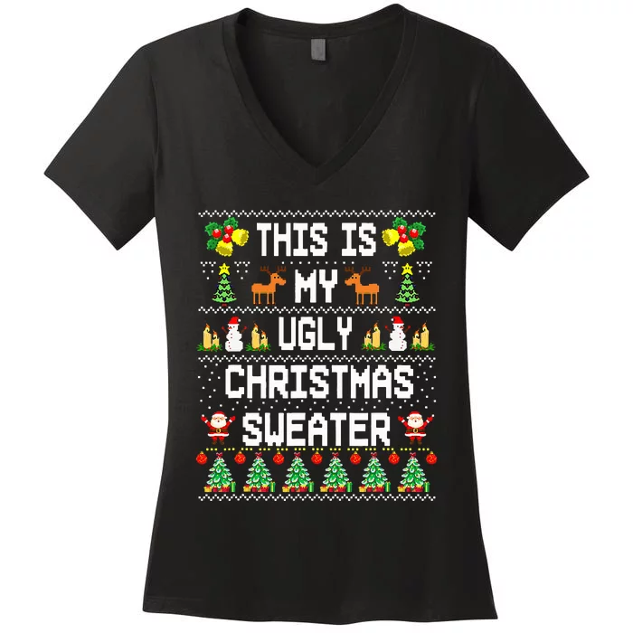 This Is My It's Too Hot For Ugly Christmas Sweaters Women's V-Neck T-Shirt