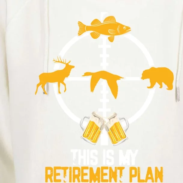 This Is My Retiret Plan Hunting Fishing Ing Beer Gift Womens Funnel Neck Pullover Hood