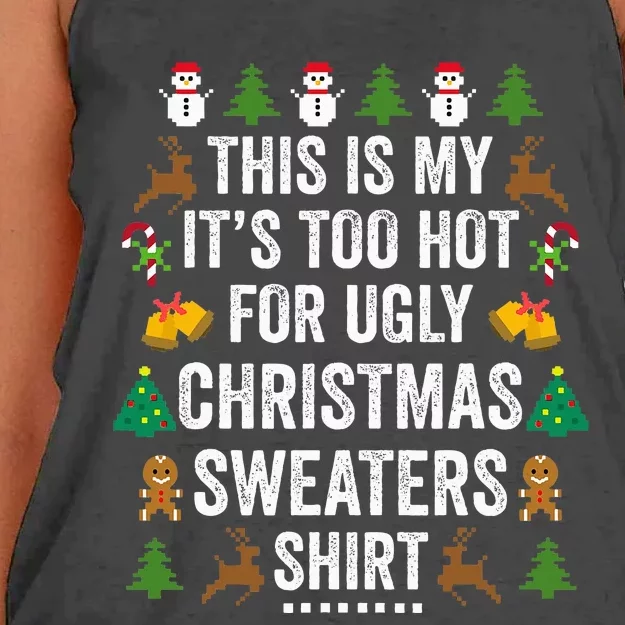 This Is My It's Too Hot For Ugly Christmas Sweaters Women's Knotted Racerback Tank