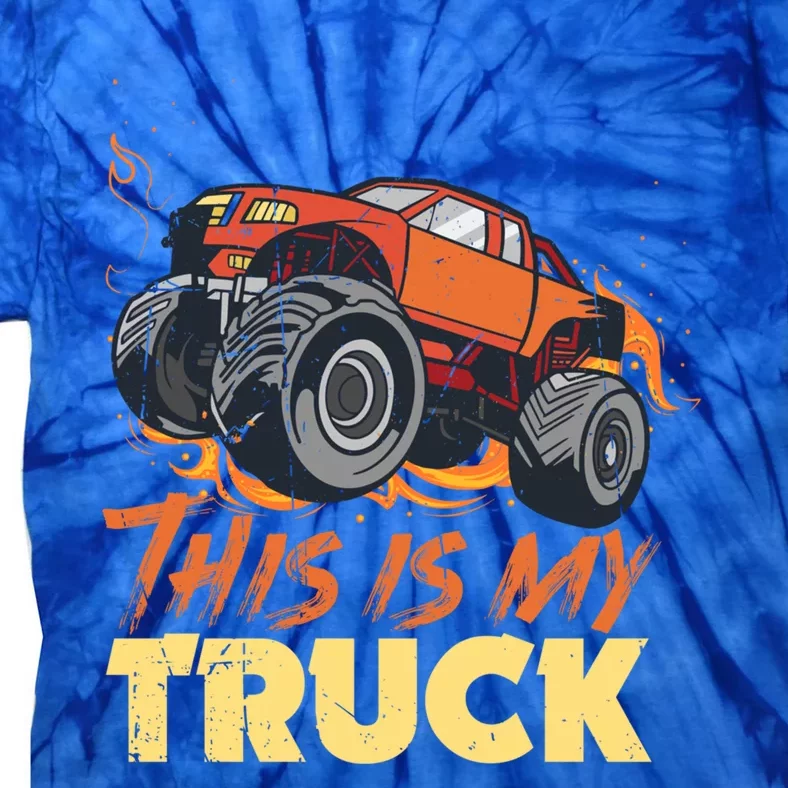 This Is My Truck For Monster Trucks Lovers Funny Gift Tie-Dye T-Shirt