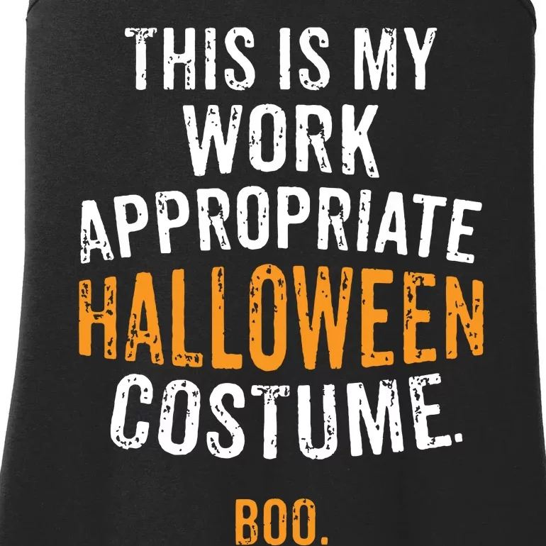 This Is My Work Appropriate Halloween Costume Boo Sarcastic Ladies Essential Tank