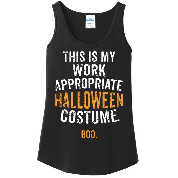 This Is My Work Appropriate Halloween Costume Boo Sarcastic Ladies Essential Tank