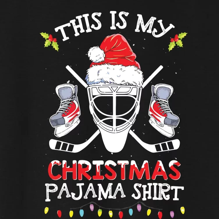 This Is My Christmas Ice Hockey Pajama Xmas Women's Crop Top Tee