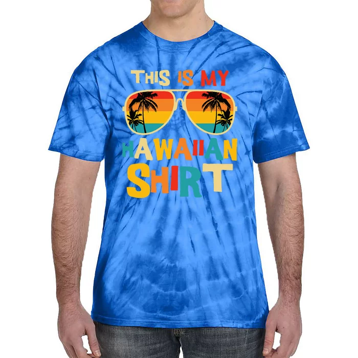 This Is My Hawaiian Tropical Luau Costume Party Tie-Dye T-Shirt