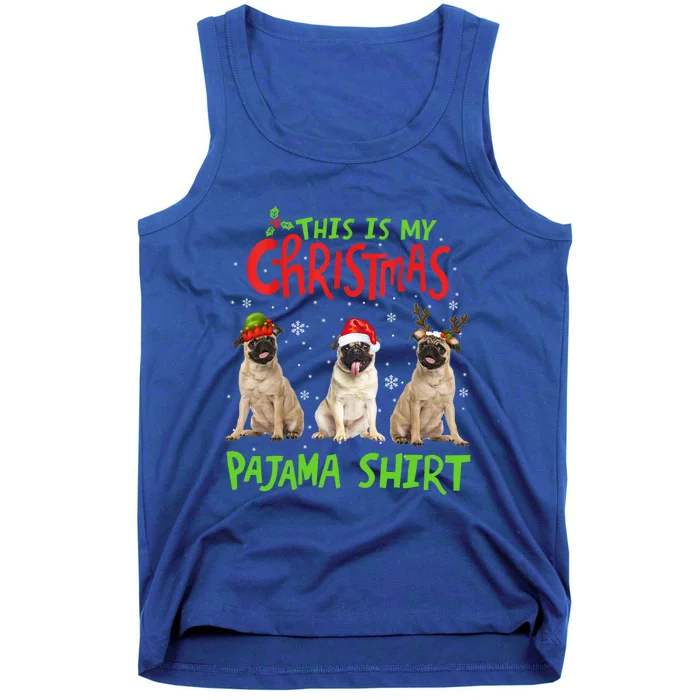 This Is My Christmas Pajama Pug Xmas Dog Lover Cool Gift Tank Top