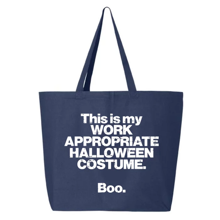 This Is My Work Appropriate Halloween Costume Boo Funny 25L Jumbo Tote