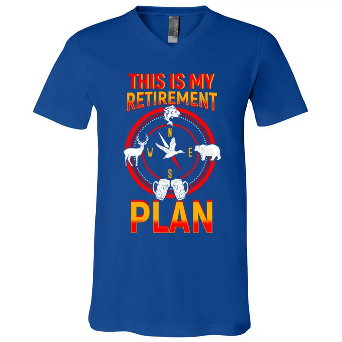 This Is My Retiret Plan Animal Hunting Beer Ing Gift Great Gift V-Neck T-Shirt