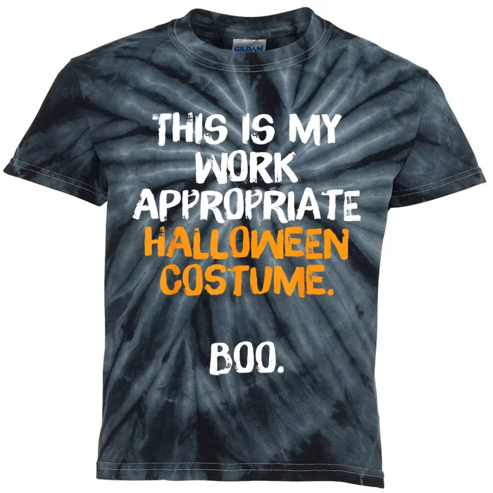 This Is My Work Appropriate Halloween Costume Boo Sarcastic Kids Tie-Dye T-Shirt