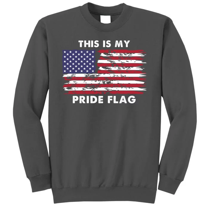 This Is My Pride Flag USA Vintage Tall Sweatshirt