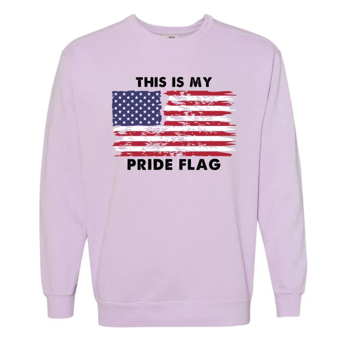 This Is My Pride Flag USA Vintage Garment-Dyed Sweatshirt