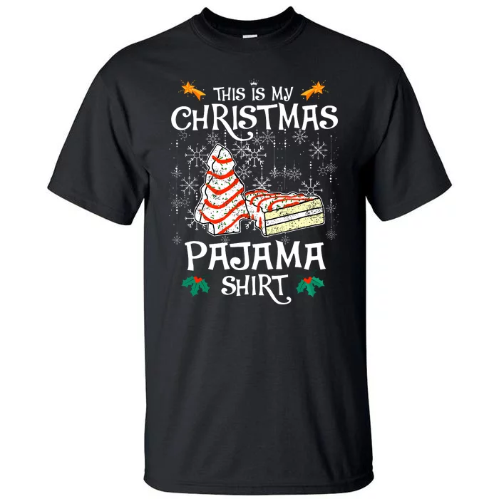 This Is My Christmas Pajama Funny Christmas Cake Tall T-Shirt