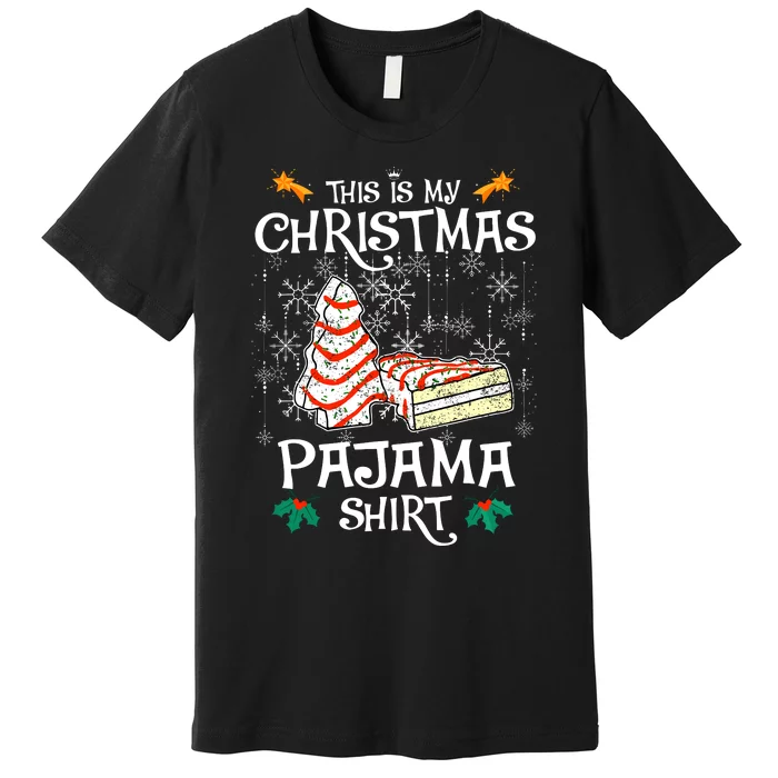 This Is My Christmas Pajama Funny Christmas Cake Premium T-Shirt