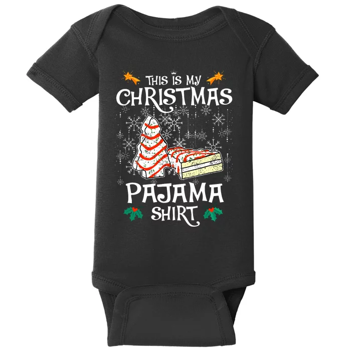 This Is My Christmas Pajama Funny Christmas Cake Baby Bodysuit