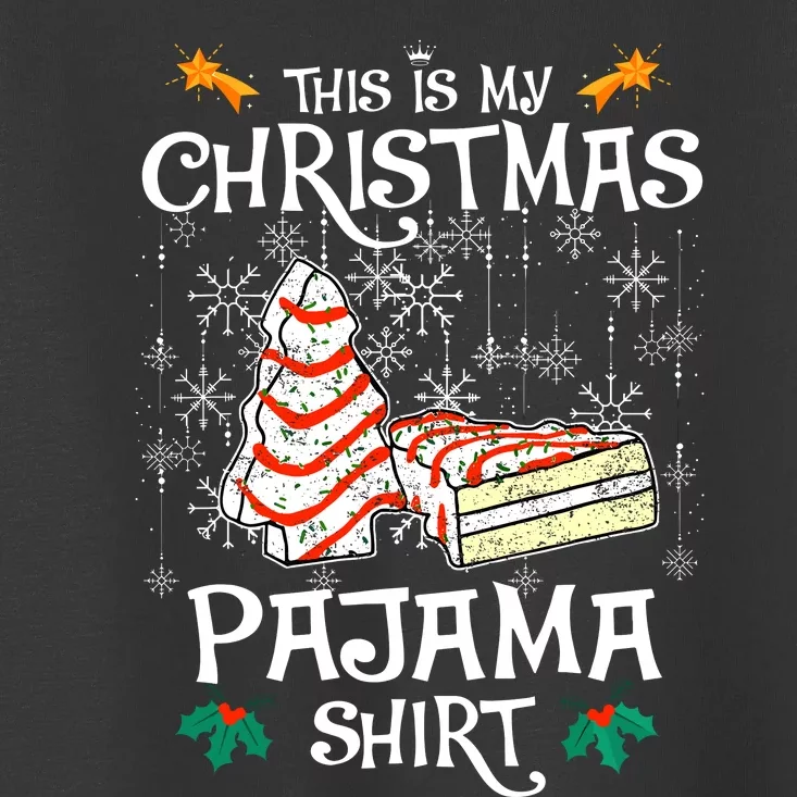 This Is My Christmas Pajama Funny Christmas Cake Toddler T-Shirt