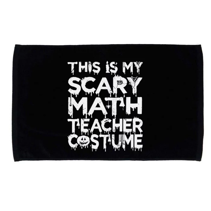 This Is My Scary Math Teacher Costume Halloween Microfiber Hand Towel