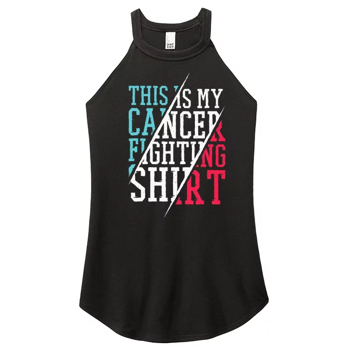 This Is My Cancer Fighting  Cancer Chemo Awareness Women’s Perfect Tri Rocker Tank