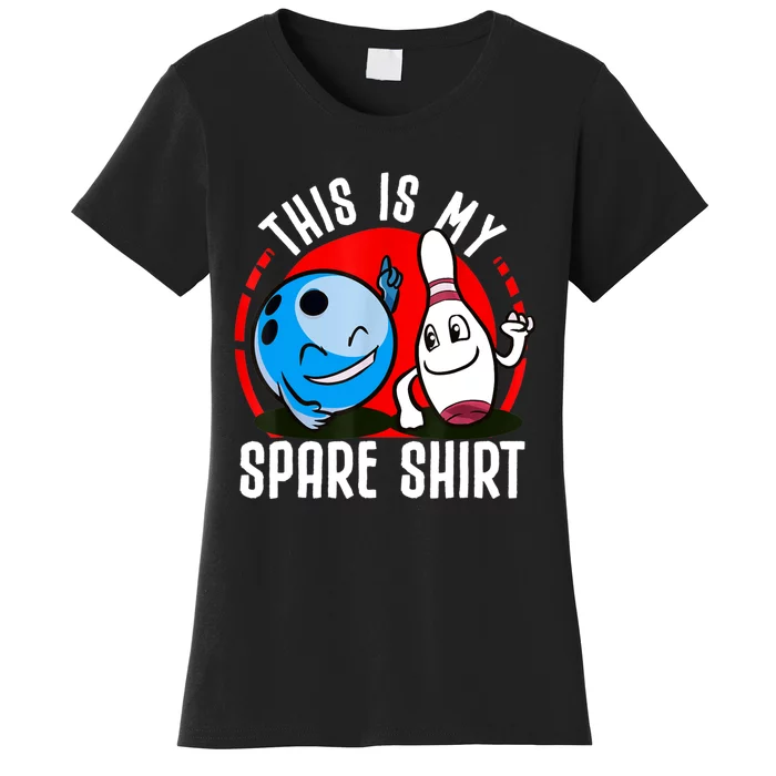 This Is My Spare Bowling Alley Gutter Pins Bowling Women's T-Shirt