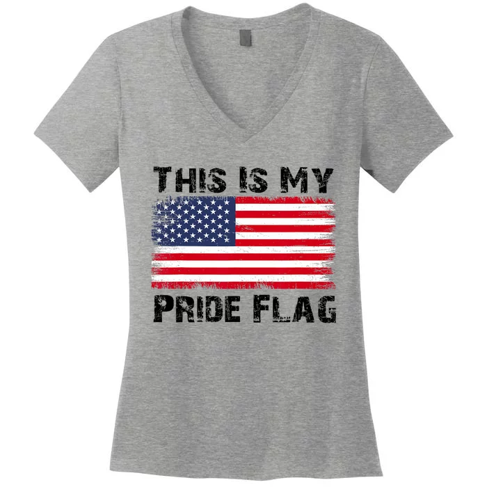 This Is My Pride Flag Women's V-Neck T-Shirt