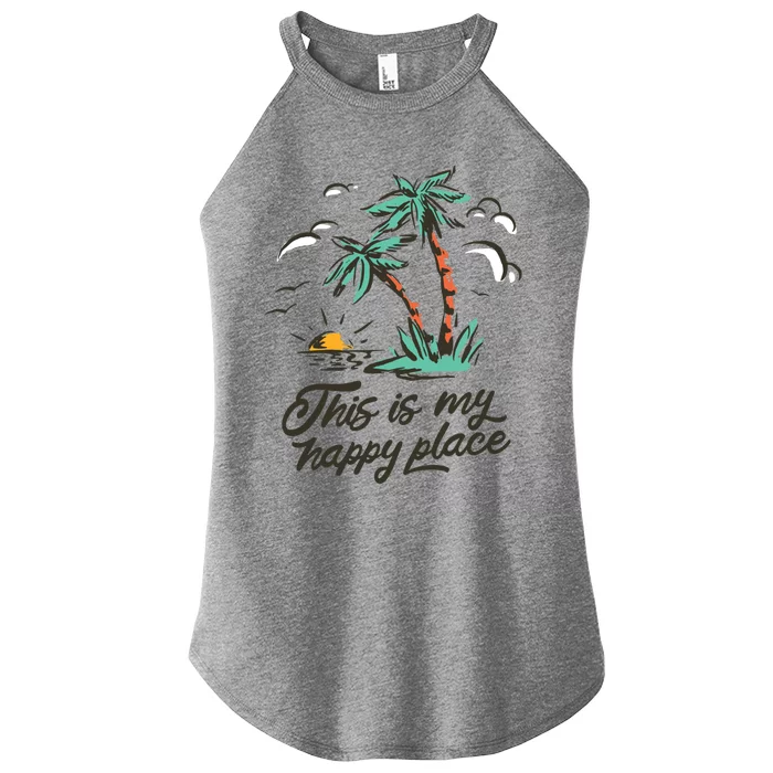 This Is My Happy Place Beach Funny Gift Women’s Perfect Tri Rocker Tank