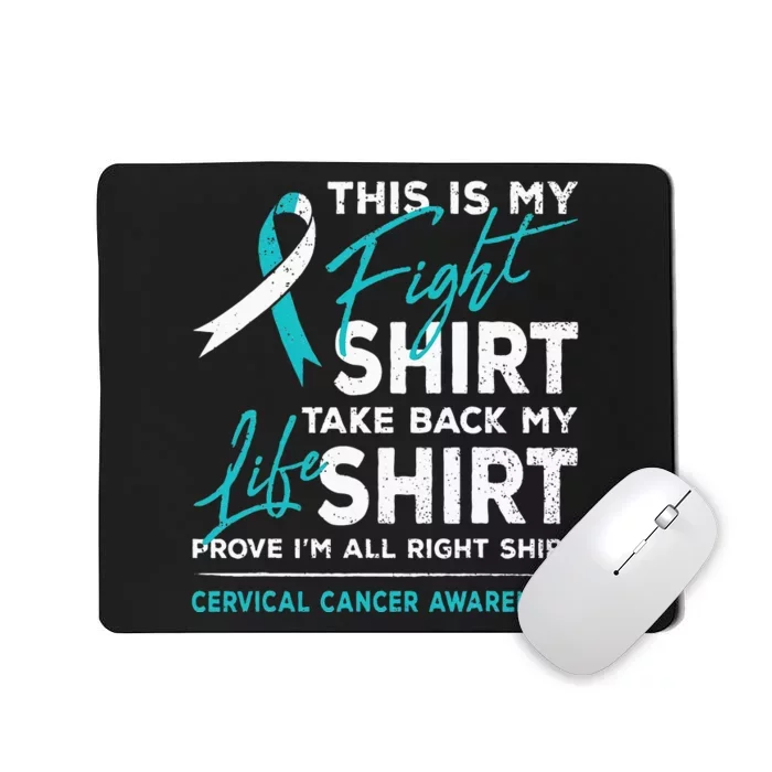 This Is My Fight Cervical Cancer Awareness White Teal Ribbon Mousepad