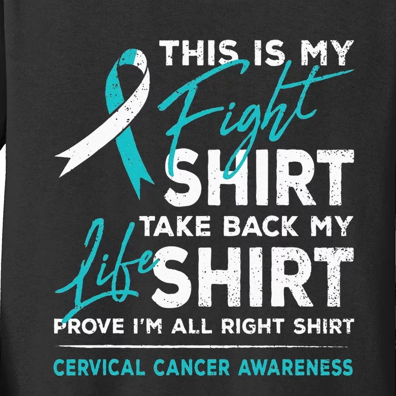 This Is My Fight Cervical Cancer Awareness White Teal Ribbon Kids Long Sleeve Shirt