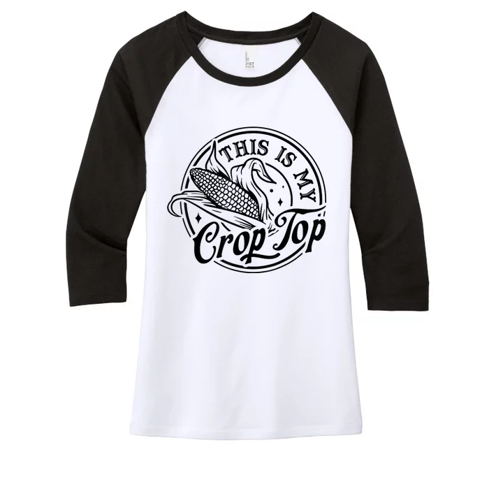 This Is My Crop Top Corn Lover Funny Farmer Farming Women's Tri-Blend 3/4-Sleeve Raglan Shirt