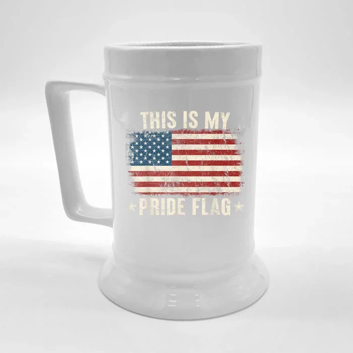 This Is My Pride Flag USA American 4th Of July Patriotic Front & Back Beer Stein