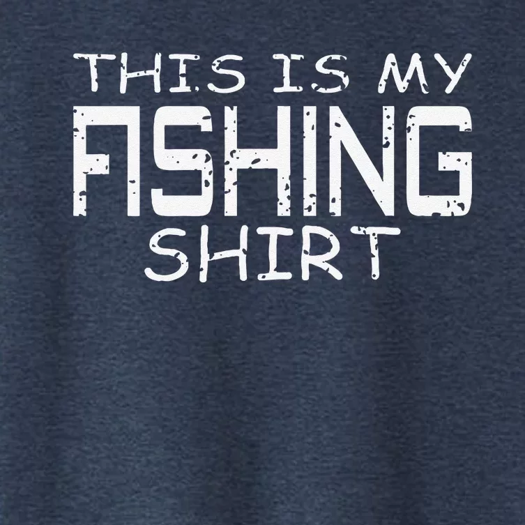 This Is My Fishing Gift Funny Fishing Women's Crop Top Tee