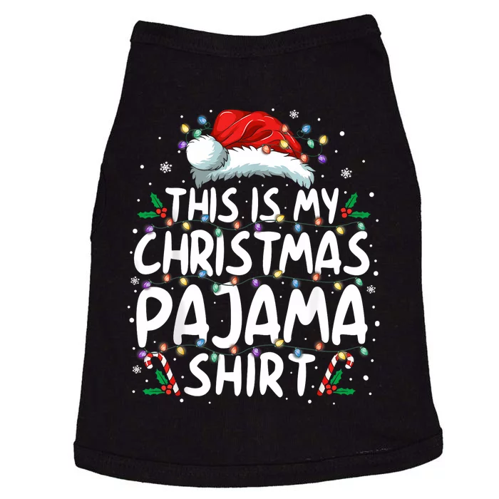 This Is My Christmas Pajama Xmas Pjs Doggie Tank