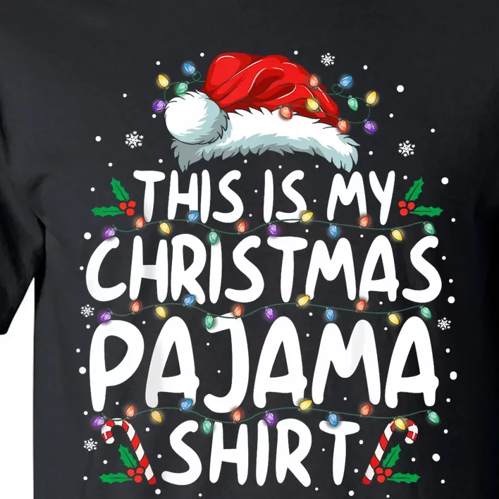 This Is My Christmas Pajama Xmas Pjs Tall T-Shirt