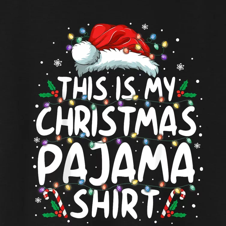 This Is My Christmas Pajama Xmas Pjs Women's Crop Top Tee