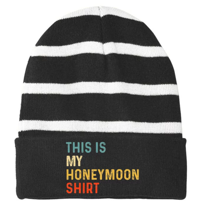 This Is My Honeymoon Matching Couple Honeymoon Striped Beanie with Solid Band