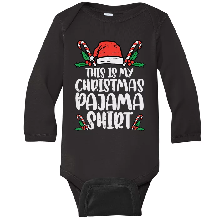 This Is My Christmas Pajama Funny Xmas Pjs Women Baby Long Sleeve Bodysuit