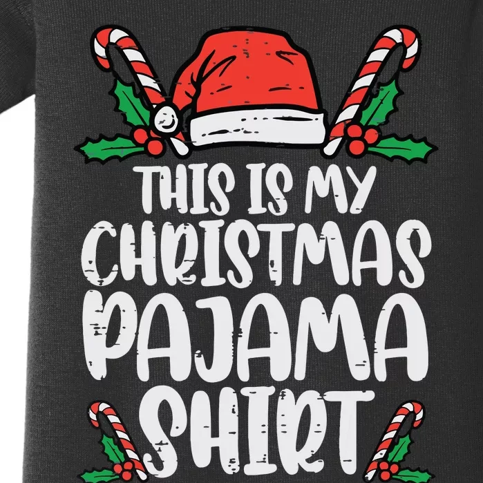 This Is My Christmas Pajama Funny Xmas Pjs Women Baby Bodysuit