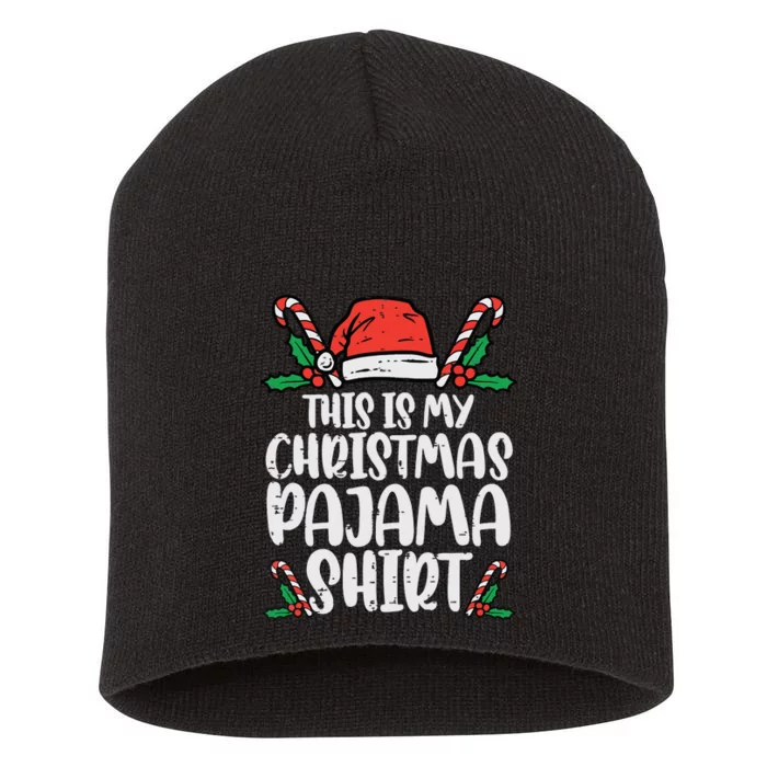 This Is My Christmas Pajama Funny Xmas Pjs Women Short Acrylic Beanie