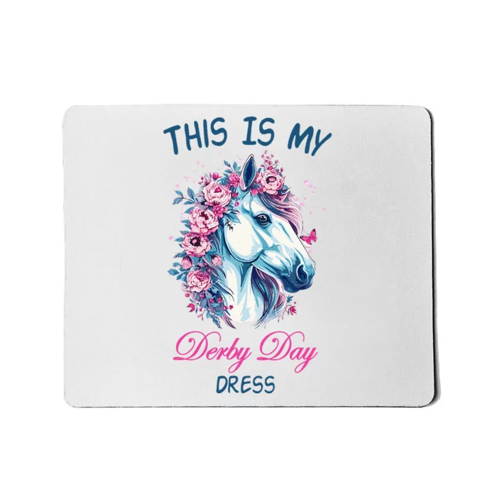 This Is My Derby Day Dress Flowers Butterfly Horse Racing Mousepad