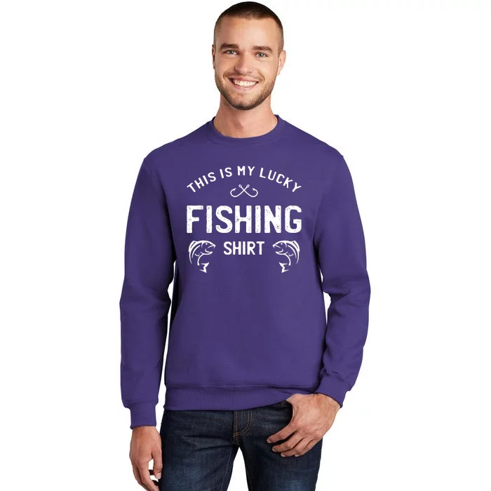 This Is My Lucky Fishing Sweatshirt