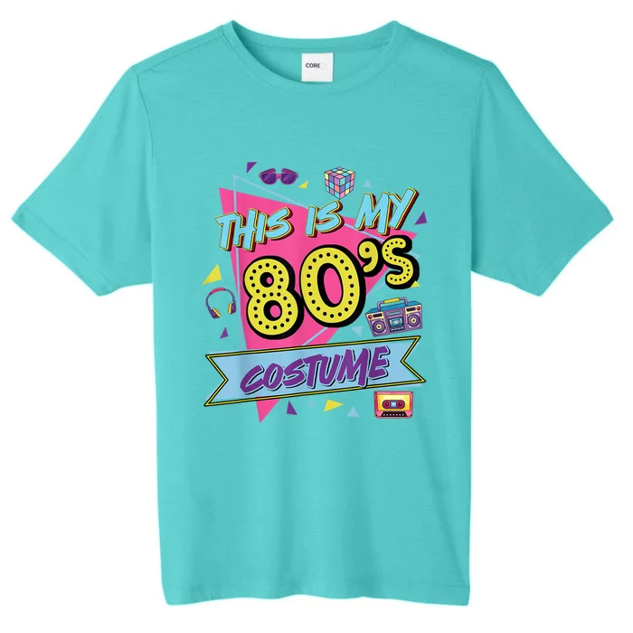 This Is My 80s Costume Shirt 80's 90's Party Shirt Vintage Gift Shirt ChromaSoft Performance T-Shirt