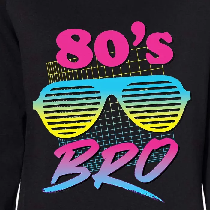 This Is My 80s Bro Costume Party Womens California Wash Sweatshirt