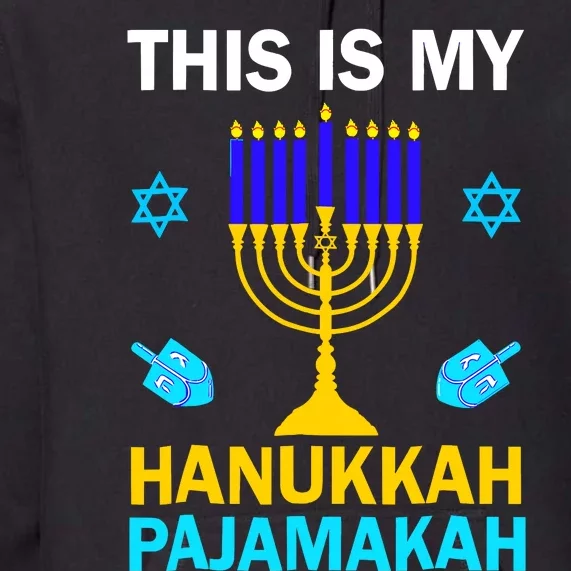 This Is My Hanukkah Pajamakah Chanukah Pajama Jewish Xmas Premium Hoodie