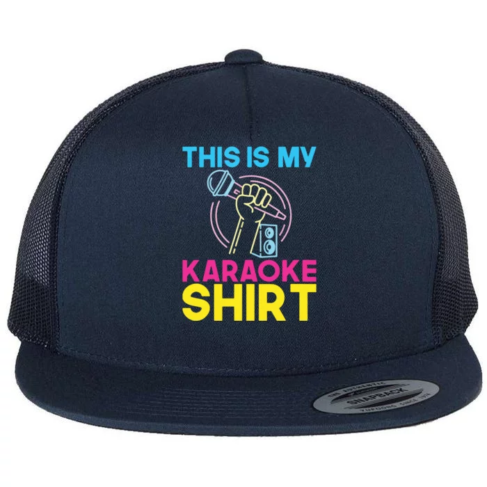 This Is My Karaoke Microphone Singing Lover Flat Bill Trucker Hat