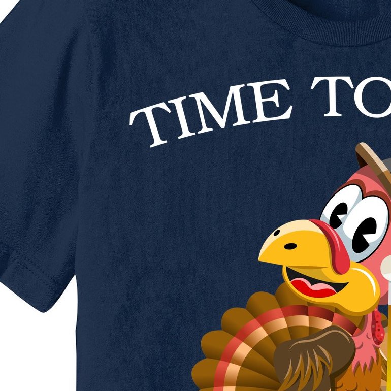 Time To Get Basted Funny Thanksgiving Premium T-Shirt