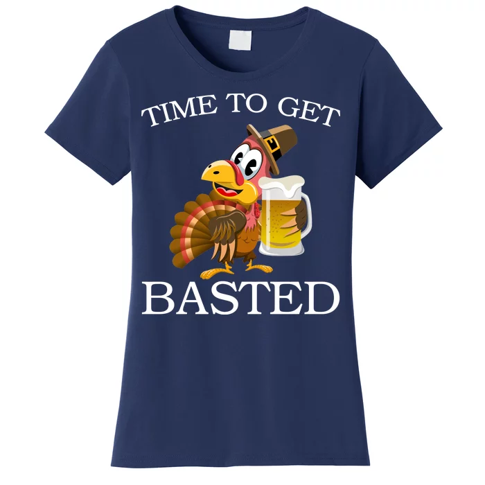 Time To Get Basted Funny Thanksgiving Women's T-Shirt